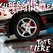 Supershirt & Captain Capa - Tote Tiere