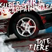 7inch Vinyl Single - Supershirt & Captain Capa - Tote Tiere