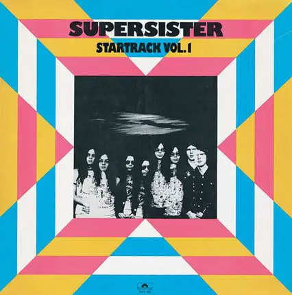 Supersister - Startrack, Vol. 1