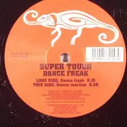12'' - Super Touch - Dance Freak