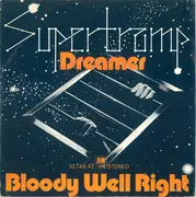 7inch Vinyl Single - Supertramp - Dreamer / Bloody Well Right