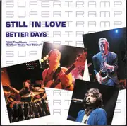 7inch Vinyl Single - Supertramp - Still In Love / Better Days