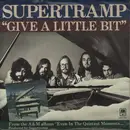 7inch Vinyl Single - Supertramp - Give A Little Bit