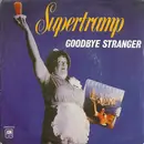 7inch Vinyl Single - Supertramp - Goodbye Stranger