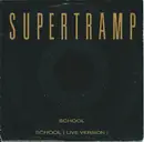 7inch Vinyl Single - Supertramp - School