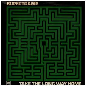 Supertramp - Take The Long Way Home