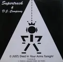 12inch Vinyl Single - Supertrack & DJ Company - (I Just) Died In Your Arms Tonight