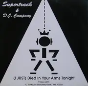 12inch Vinyl Single - Supertrack & DJ Company - (I Just) Died In Your Arms Tonight