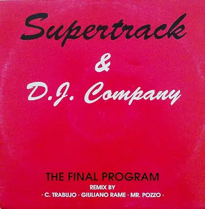Supertrack & DJ Company - The Final Program