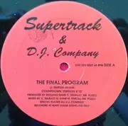 12inch Vinyl Single - Supertrack & DJ Company - The Final Program