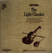 Suppé / Delibes / Verdi a.o. - Zenith Salutes... The Light Classics