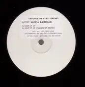 Supply & Demand - Live It Up