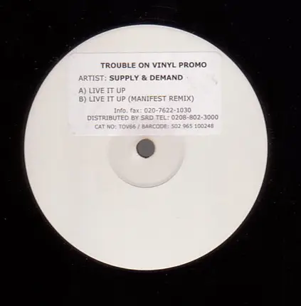 Supply & Demand - Live It Up