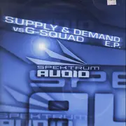 2 x 12inch Vinyl Single - Supply & Demand vs G Squad - Supply & Demand vs G-Squad E.P.