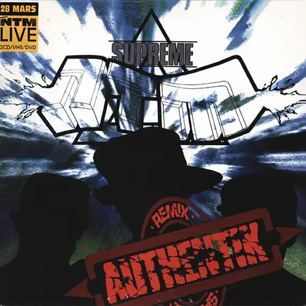 Suprême NTM - Authentik (Remix)