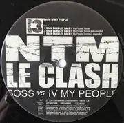 2 x 12inch Vinyl Single - Suprême NTM - Le Clash: BOSS Vs IV My People (Round 3)