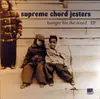 LP - Supreme Chord Jesters - Hungry For The Word EP