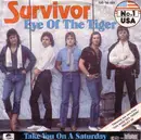 7'' - Survivor - Eye Of The Tiger / Take You On A Saturday