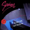 7'' - Survivor - Is This Love / Can't Let You Go - RED VINYL, FIRST PRESSING!