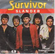 7'' - Survivor - Slander