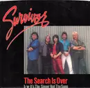 7inch Vinyl Single - Survivor - The Search Is Over