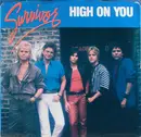 7inch Vinyl Single - Survivor - High On You