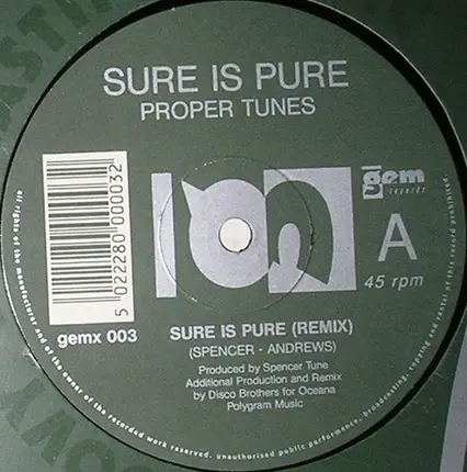 Sure Is Pure - Proper Tunes