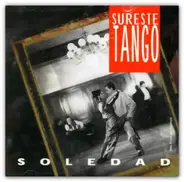 Sureste Tango - Soledad