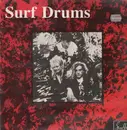 12'' - Surf Drums - Take It With Me This Seven Years