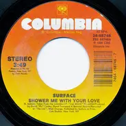 Surface - Shower Me With Your Love