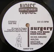 10'' - Surgery - Trim, 9th Ward High Roller