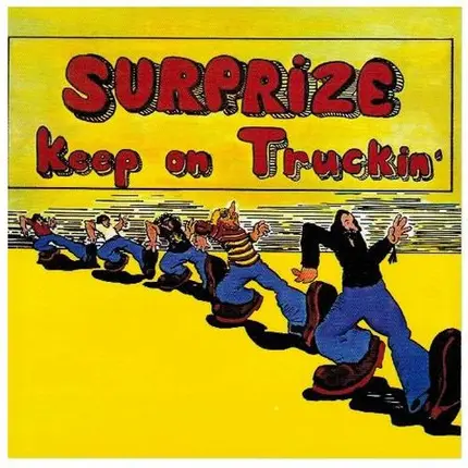 Surprize - Keep On Truckin'