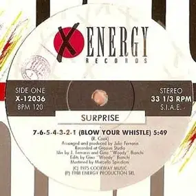 Surprise - 7.6.5.4.3.2.1 (Blow Your Whistle) / Don't Stop The Music