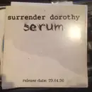 CD - Surrender Dorothy - Serum