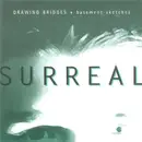 CD - Surreal - Drawing Bridges + Basement Sketches