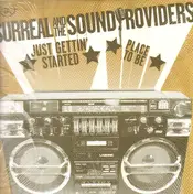 Surreal - Just Gettin' Started / Place To Be