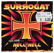 Surrogat - Cuts From..... Hell In Hell