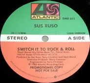 Sus Ruso - Switch It To Rock & Roll