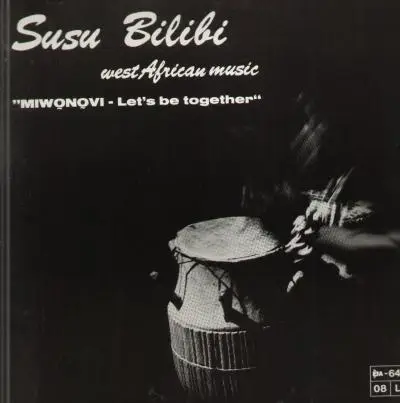 Susu Bilibi - Miwonovi - Lets be Together