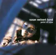 Susan Weinert Band - Point Of View