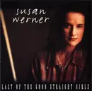 CD - Susan Werner - Last Of The Good Straight Girls
