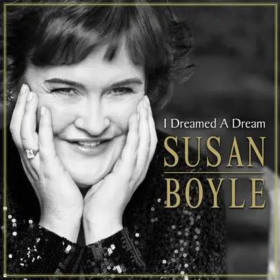 Susan Boyle - I Dreamed a Dream