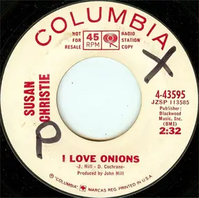 Susan Christie - I Love Onions / Take Me As You Find Me