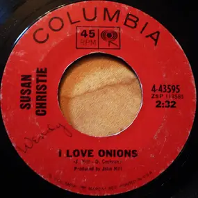 Susan Christie - I Love Onions / Take Me As You Find Me