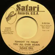 Susan Dell - Tonight I'm Feelin' You All Over Again