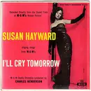 7inch Vinyl Single - Susan Hayward - I'll Cry Tomorrow