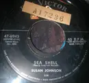 7inch Vinyl Single - Susan Johnson - Sea Shell / By The Riverbank