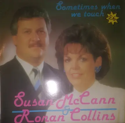 Susan McCann & Ronan Collins - Sometimes When We Touch