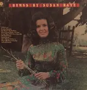 Susan Raye - Hymns by Susan Raye