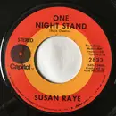 7inch Vinyl Single - Susan Raye - One Night Stand
